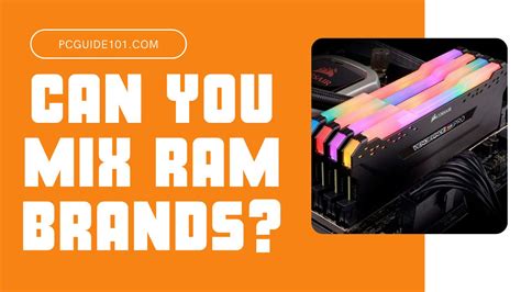 can you mix ram brands.